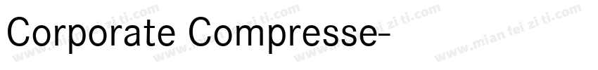 Corporate Compresse字体转换
